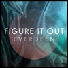 Figure It Out - Single