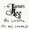 Be Loretta (To My Conway) - James Lee lyrics