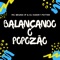 Balançando o Popozão (feat. Dj Douglinhas) - MC Bruno IP & Dj Harry Potter lyrics