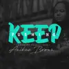 Keep Pushing - Single album lyrics, reviews, download