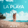 La Playa - Myke Towers