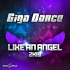 Like an Angel 2k19 (Remixes), 2019