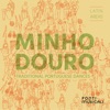 Minho - Douro: Traditional Portuguese Dances, 1994