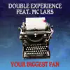 Your Biggest Fan (feat. MC Lars) [Remix] - Single album lyrics, reviews, download