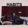 Habits