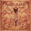 Amuleto de Calma - Single