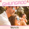 Ghungroo (From "War") - Single