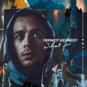 Outnumbered-Dermot Kennedy