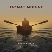 Hazmat Modine - Box of Breath