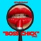 Boss Chick (Fany) - DJ Charlie Washed lyrics