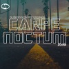Carpe Noctum - Single