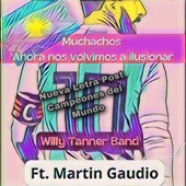 Muchachos ahora nos volvimos a ilusionar (Cancion Argentina del Mundial) [Nueva Letra post Campeones Mundiales] artwork