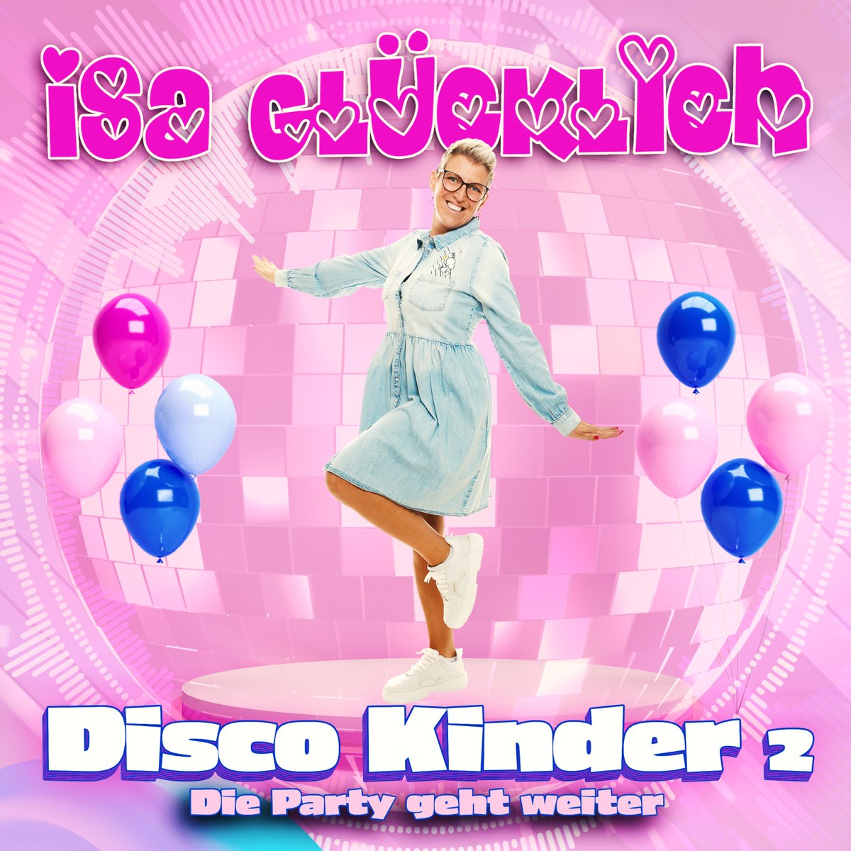 disco-kinder-2-die-party-geht-weiter-von-isa-gl-cklich-bei-apple-music