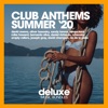 Club Anthems: Summer '20