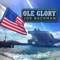 Ole Glory - Joe Bachman lyrics