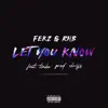 Let You Know (feat. Timba) - Single album lyrics, reviews, download