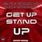 Get Up Stand Up (Teknodome Mix) - Black Steel & Nick Straker lyrics