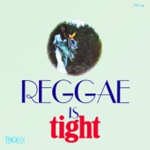 Reggae Is Tight artwork