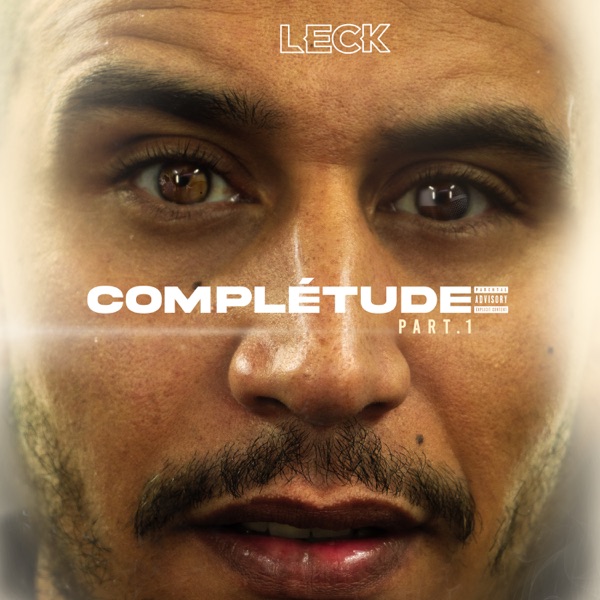 Complétude, pt. 1 - EP - Leck