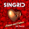 Laisse-moi t'aimer (Mi tierra) - Single