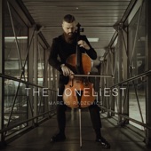 The Loneliest artwork