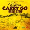 Carry Go Bring Come - Single