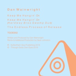 Dan Wainwright - Keep Me Hangin' On (Hardway Bros Swamp Dub)