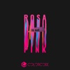 ROSA.Isnotpink - Single