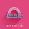 Free to Be… You and Me - Single