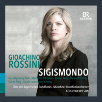 Hera Hyesang Park, Marianna Pizzolato, Rachel Kelly, Kenneth Tarver, Munich Radio Orchestra & Keri-Lynn Wilson - Rossini: Sigismondo (Live) artwork