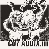 Cut Addix3: Trilogy - EP artwork