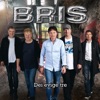 BRIS - Da Brenne Eit Lys