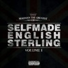 Selfmade English Sterling, Vol. 1