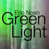 Stream & download Green Light - Single