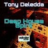 Tony Deledda - Deep House Spirit (Dub Mix)