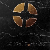 Medal Fortress artwork