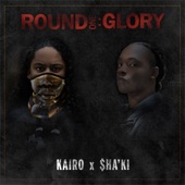 Round One: Glory (feat. Sha'Ki) - EP artwork