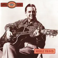 Capitol Country Music Classics - Merle Travis