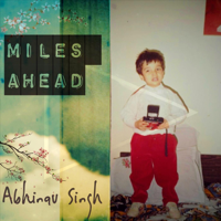 Abhinav Singh - Miles Ahead - EP artwork