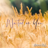 Waited on You artwork