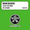 I've Got the Power / Feel So Good - EP album lyrics, reviews, download