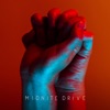 Midnite Drive - Better Together