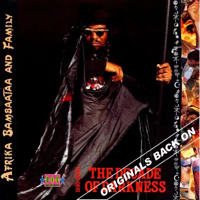 The Decade of Darkness 1990 2000 - Afrika Bambaataa The Decade of Darkness 1990 2000 - Afrika Bambaataa