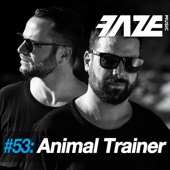 Faze #53: Animal Trainer artwork