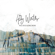 Holy Water - We The Kingdom