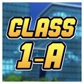 Class 1-A (feat. Shwabadi, Daisybanaisy, Dan Bull, VideoGameRapBattles, Dreaded Yasuke, Savvy Hyuga, DizzyEight, None Like Joshua, GameboyJones, NerdOut, Connor Rapper, Zach Boucher, Halacg, Nux Taku, Rockit Gaming & Daddyphatsnaps) artwork