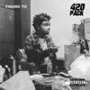 420 Pack - EP album lyrics, reviews, download