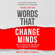 Shelle Rose Charvet - Words That Change Minds: The 14 Patterns for Mastering the Language of Influence (Unabridged)