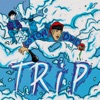 Trip - EP