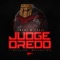 Judge Dredd (feat. Mateo Sun & White Boy Swag) - Jawone Michael lyrics